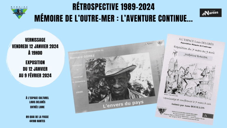 Exposition « Rétrospective 1989-2024 : Mémoire de l’Outre-Mer, l’aventure continue… »